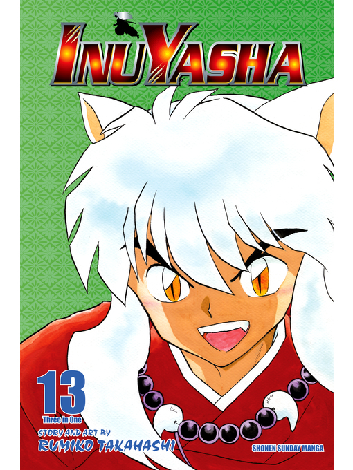 Title details for Inuyasha, Volume 13 by Rumiko Takahashi - Wait list
